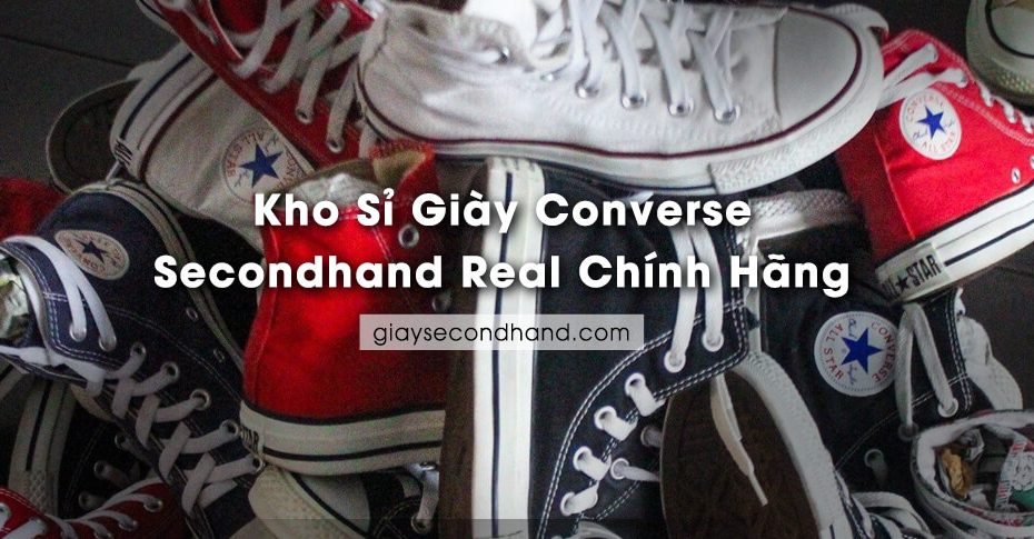 kho si giay converse secondhand chinh hang